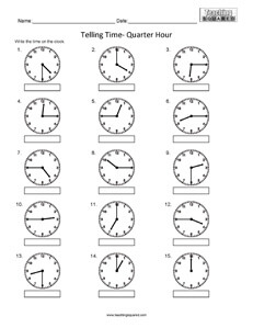 Telling Time to the nearest Quarter Hour clock worksheets