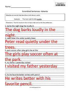 Scrambled Sentences- Adverbs Grammar practice worksheets