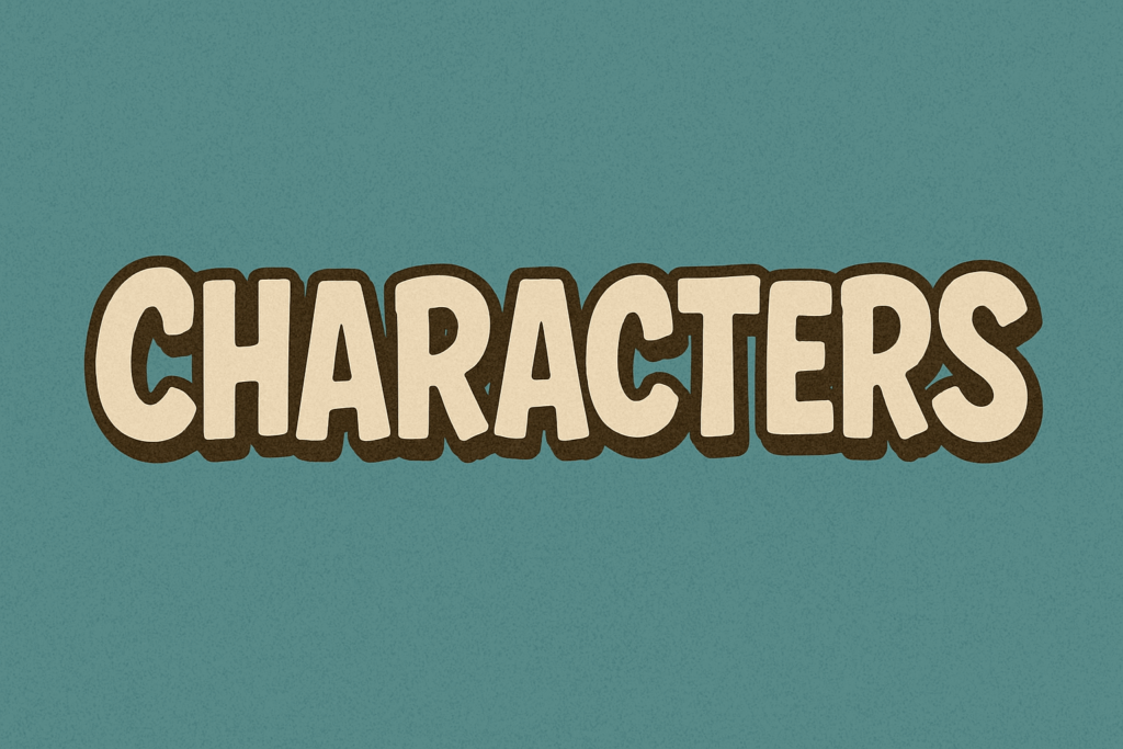 Characters (1)|Teaching Squared